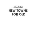 New Towns for Old