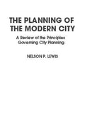 The Planning of the Modern City