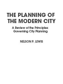 The Planning of the Modern City